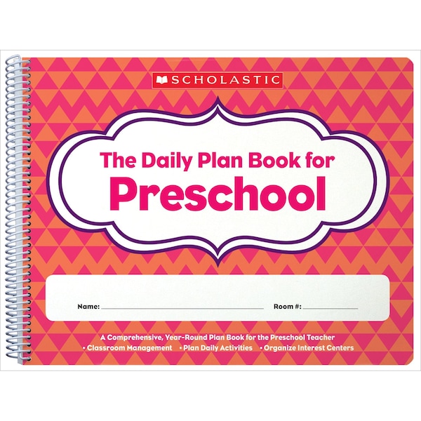 The Daily Plan Book For Preschool, PK2